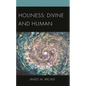 Holiness: Divine and Human - Hardcover