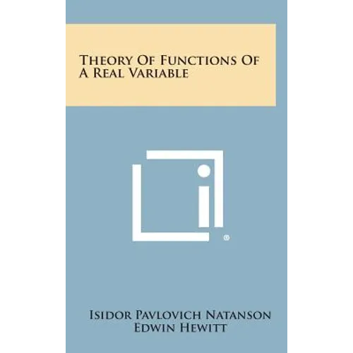 Theory of Functions of a Real Variable - Hardcover