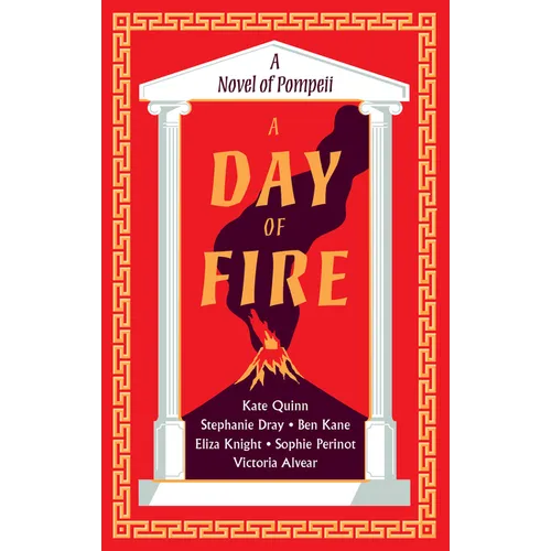A Day of Fire: A Novel of Pompeii - Paperback