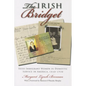 Irish Bridget: Irish Immigrant Women in Domestic Service in America, 1840-1930 - Paperback