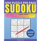 One Puzzle Per Page Sudoku - Super Easy: 101 Super Easy Large Print Puzzles For Absolute Beginners - Paperback