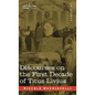 Discourses on the First Decade of Titus Livius - Hardcover