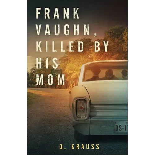 Frank Vaughn Killed by his Mom - Paperback