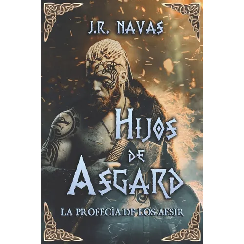 Hijos de Asgard: La Profecía de los Aesir - Paperback