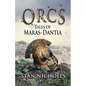 Orcs: Tales of Maras-Dantia - Paperback