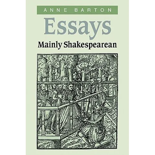 Essays, Mainly Shakespearean - Paperback