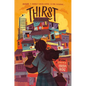 Thirst - Library Binding