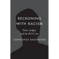 Reckoning with Racism: Police, Judges, and the Rds Case - Paperback