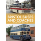 Bristol Buses and Coaches - Paperback