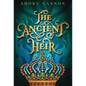 The Ancient Heir - Hardcover