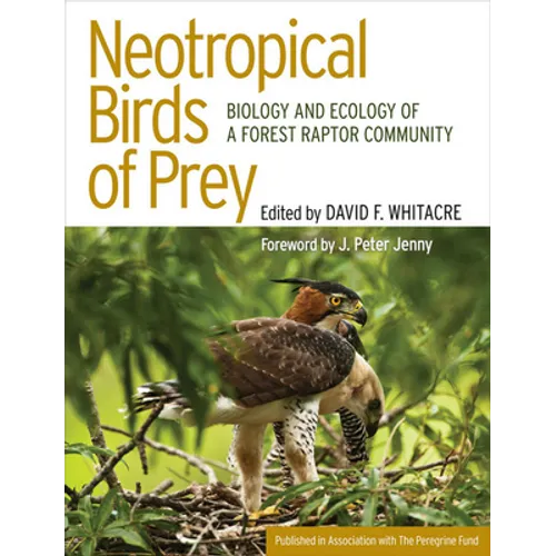 Neotropical Birds of Prey: The Origins and Evolution of No Child Left Behind - Hardcover
