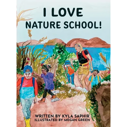 I Love Nature School - Hardcover