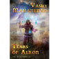 Tears of Alron (The Alchemist #3): LitRPG Series - Paperback