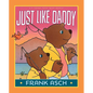 Just Like Daddy - Hardcover
