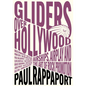 Gliders Over Hollywood: Airships, Airplay, and the Art of Rock Promotion - Paperback