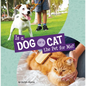 Is a Dog or a Cat the Pet for Me? - Hardcover