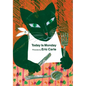 Today is Monday - Board Book