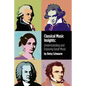 Classical Music Insights: Understanding and Enjoying Great Music - Paperback