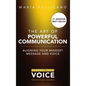The Art of Powerful Communication (hardcover) - Hardcover