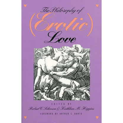 The Philosophy of (Erotic) Love - Paperback