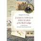 James Cowles Prichard of the Red Lodge: A Life of Science During the Age of Improvement - Hardcover