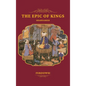 The Epic of Kings - Hardcover