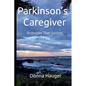 Parkinson's Caregiver - Paperback