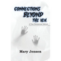 Connections Beyond the Veil - Paperback
