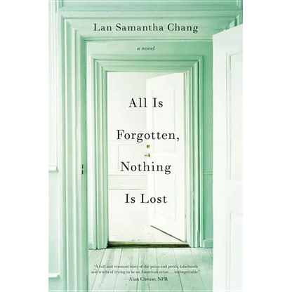 All Is Forgotten, Nothing Is Lost - Paperback