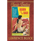Born to be Bad - Paperback