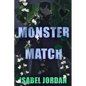 Monster Match: Sweet but spicy fantasy romance - Paperback