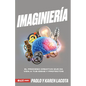Imaginiería: Herramientas Para La Visión de Trabajo En Equipo - Paperback