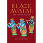 Black Avatar: And Other Essays - Paperback