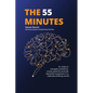 The 55 Minutes: An atlas to navigate problems, reveal systems, and ask beautiful questions in a radically shifting world - Paperback