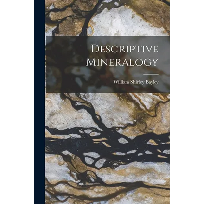 Descriptive Mineralogy - Paperback