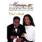 Marriage, To God Be The Glory: Marriage is Not a Man Thing, It's a God Thing! - Hardcover