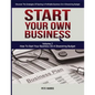 Start Your Own Business: How To Start Your Own Business On A Shoestring Budget - Book 2 Of The Start Your Own Business Series - Discover The St - Paperback