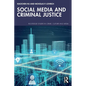 Social Media and Criminal Justice - Paperback