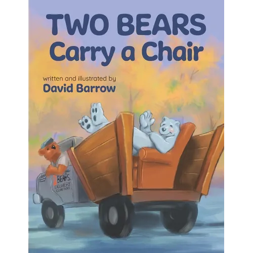 Two Bears Carry a Chair - Paperback