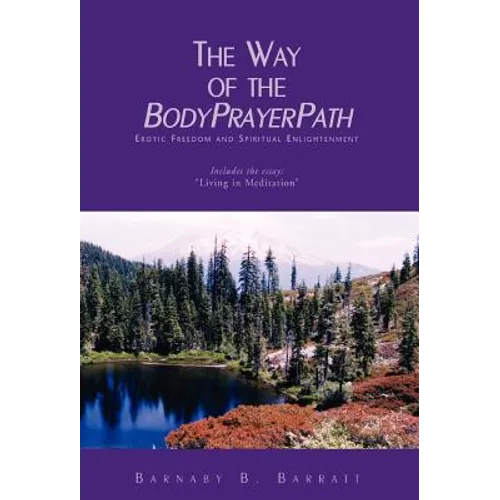 The Way of the BodyPrayerPath - Hardcover