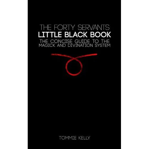 The Forty Servants - Little Black Book - Paperback
