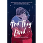 And They Lived . . . - Hardcover
