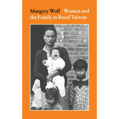 Women and the Family in Rural Taiwan - Paperback