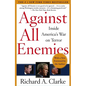 Against All Enemies: Inside America's War on Terror - Paperback
