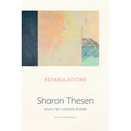Refabulations: Selected Longer Poems - Paperback