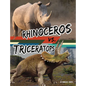 Rhinoceros vs. Triceratops - Hardcover