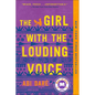 The Girl with the Louding Voice - Hardcover