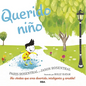 Querido Niño / Dear Boy: A Celebration of Cool, Clever, Compassionate You! - Hardcover