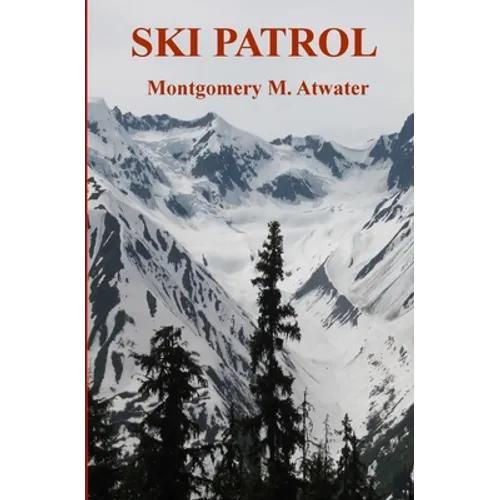 Ski Patrol - Paperback