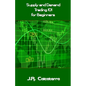 Supply and Demand Trading 101 for Beginners - Paperback